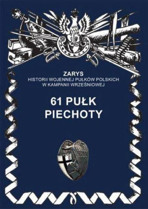 61 Pułk Piechoty Dymek Przemysław Książka Ajaks