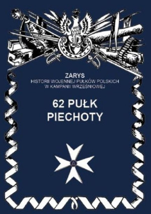 62 Pułk Piechoty Dymek Przemysław Książka Ajaks