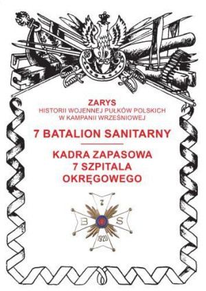 7 Batalion Sanitarny Kadra Zapasowa 7 Szpitala