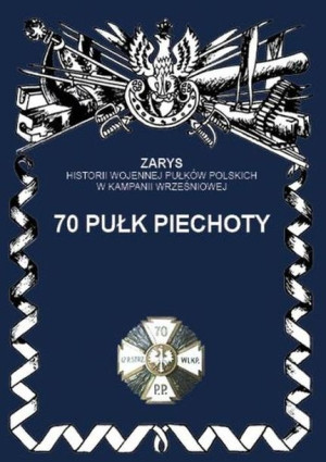 70 Pułk Piechoty Dymek Przemysław Książka Ajaks