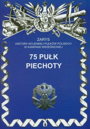 75 Pułk Piechoty Szostak Leszek Książka Ajaks