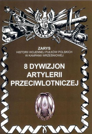 8 Dywizjon Artylerii Przeciwlotniczej Książka