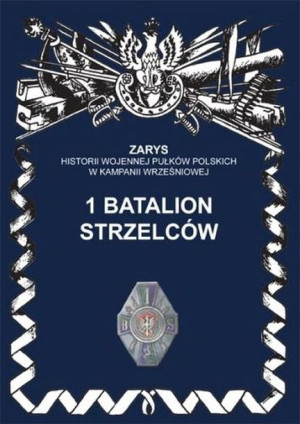 1 Batalion Strzelców Dymek Przemysław Książka
