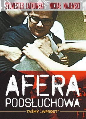 Afera Podsłuchowa Książka Zysk I S Ka