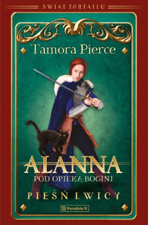 Alanna Pod Opieką Bogini Pierce Tamora Książka
