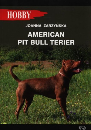 American Pit Bull Terier Zarzyńska Joanna Książka