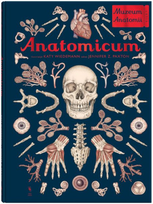 Anatomicum Muzeum Anatomii Wyd 2022 Książka
