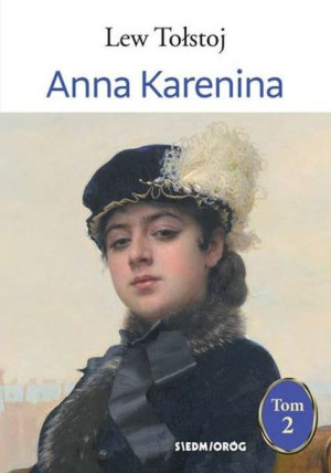 Anna Karenina Tom 2 Lew Tołstoj Książka Siedmioróg
