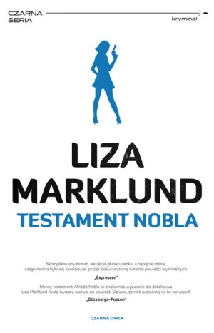 Annika Bengtzon Tom 6 Testament Nobla Książka