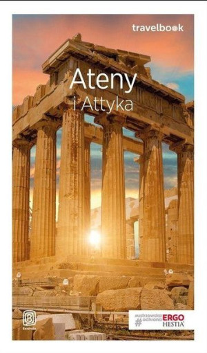 Ateny I Attyka Travelbook Agnieszka Zawistowska