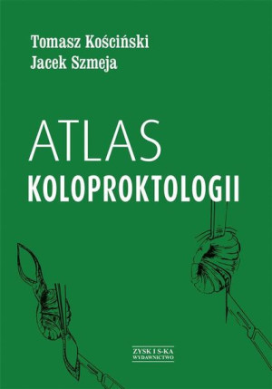 Atlas Koloproktologii Książka Zysk I S Ka