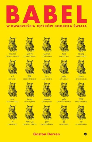 Babel W Dwadzieścia Języków Dookoła Świata Książka