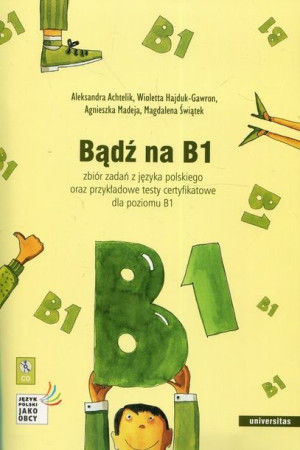 Bądź Na B1 Książka Universitas