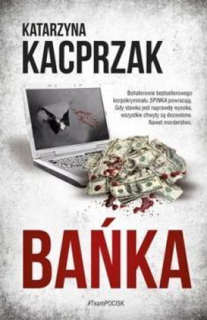 Bańka Kacprzak Katarzyna Książka Skarpa Warszawska