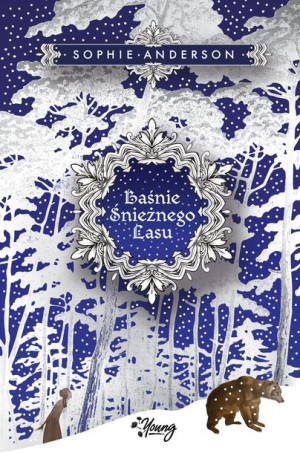 Baśnie Śnieżnego Lasu Anderson Sophie Książka