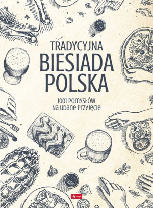 Biesiada Polska Opracowanie Zbiorowe Książka