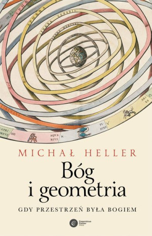 Bóg I Geometria Wyd 2021 Heller Michał Książka