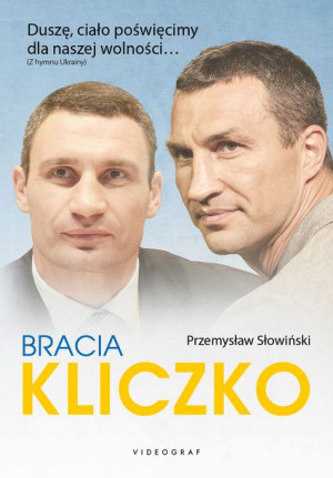 Bracia Kliczko Słowiński Przemysław Książka