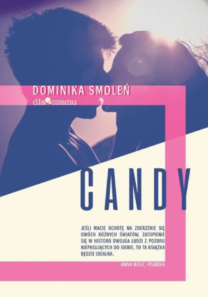 Candy Smoleń Dominika Książka Dlaczemu