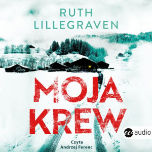 Cd Mp 3moja Krew Ruth Lillegraven Książka