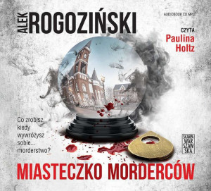 Cd Mp3 Miasteczko Morderców Rogoziński Alek