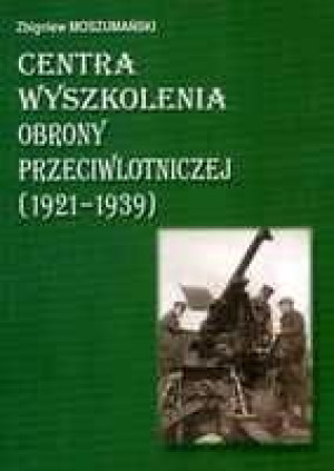 Centra Wyszkolenia Obrony Przeciwlotniczej 1921
