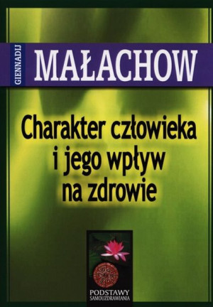 Charakter Człowieka I Jego Wpływ Na Zdrowie Aba