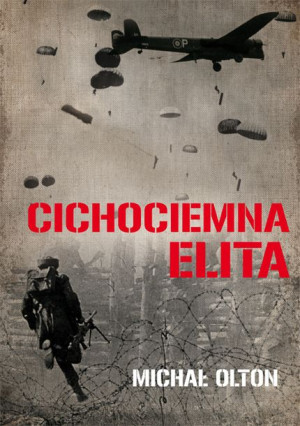 Cichociemna Elita Olton Michał Książka Graf Ika