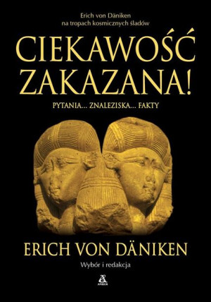 Ciekawość Zakazana Wyd 2022 Daniken Erich Von