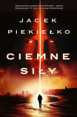 Ciemne Siły Piekiełko Jacek Książka