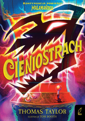 Cieniostrach Malamander Tom 3 Thomas Taylor Wilga