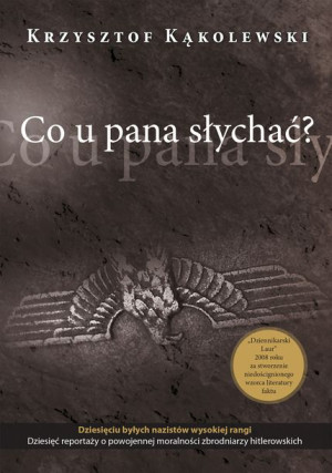 Co U Pana Słychać Krzysztof Kąkolewski Książka