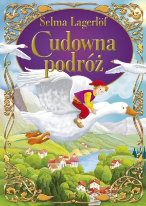 Cudowna Podróż Lagerlof Selma Książka Ibis