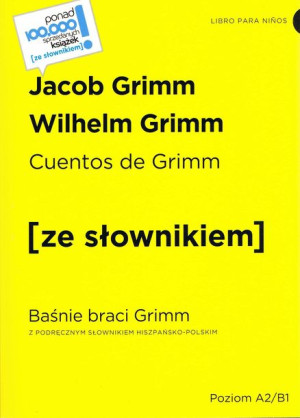 Cuentos De Grimm Baśnie Braci Grimm Z Podręcznym S