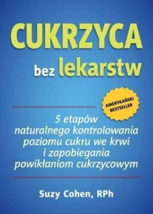 Cukrzyca Bez Lekarstw Cohen Suzy Książka Aba