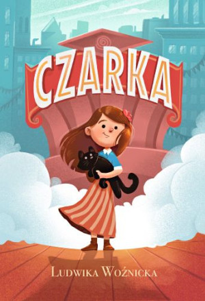 Czarka Ludwika Woźnicka Książka Nowa Baśń
