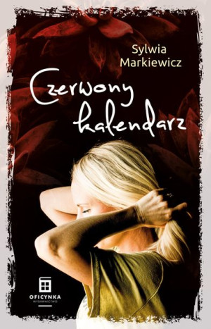 Czerwony Kalendarz Markiewicz Sylwia Książka