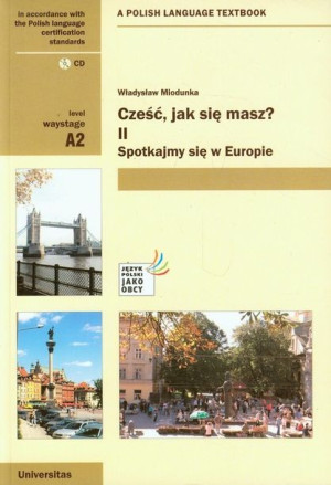 Cześć Jak Się Masz Część Ii Spotykamy Się W Europi
