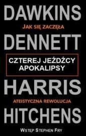 Czterej Jeźdźcy Apokalipsy Jak Się Zaczęła Ateisty
