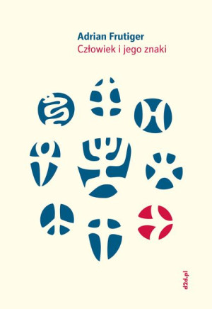 Człowiek I Jego Znaki Wyd 5 Frutiger Adrian D2d Pl
