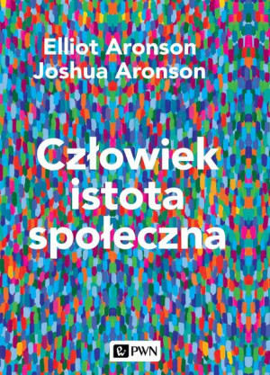 Człowiek Istota Społeczna Wydanie Nowe Książka Pwn