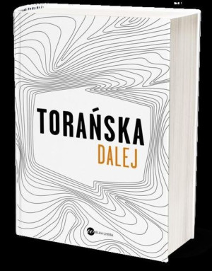 Dalej Torańska Teresa Książka Wielka Litera