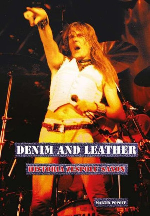 Denim And Leather Historia Zespołu Saxon Książka