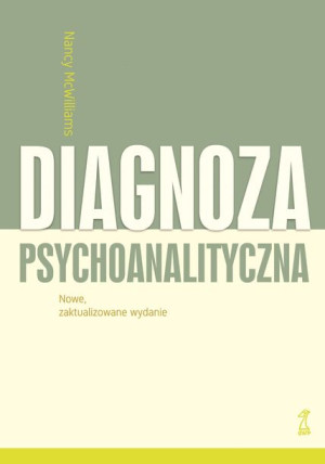 Diagnoza Psychoanalityczna Wyd Zaktualizowane