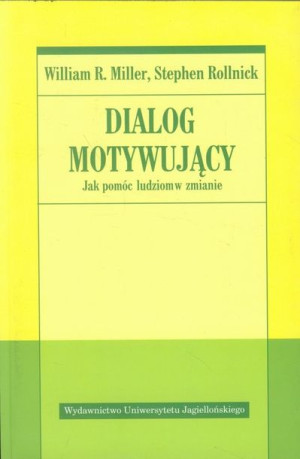 Dialog Motywujący Jak Pomóc Ludziom W Zmianie