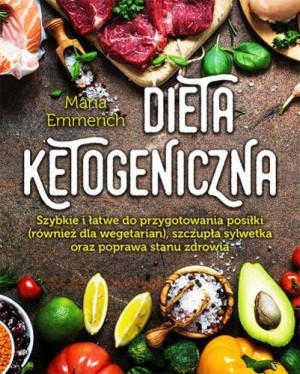Dieta Ketogeniczna Maria Emmerich Książka Aba