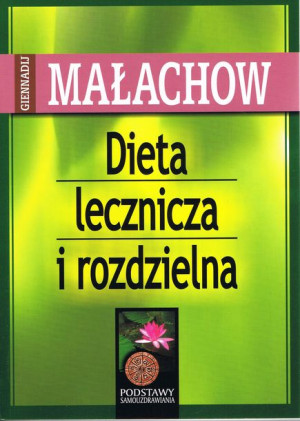 Dieta Lecznicza I Rozdzielna Wyd 2023 Książka Aba