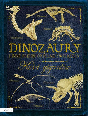 Dinozaury I Inne Prehistoryczne Zwierzęta Kości