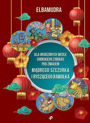 Dla Urodzonych Wedle Chińskiego Zodiaku Pod Znakie