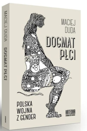 Dogmat Płci Duda Maciej Książka